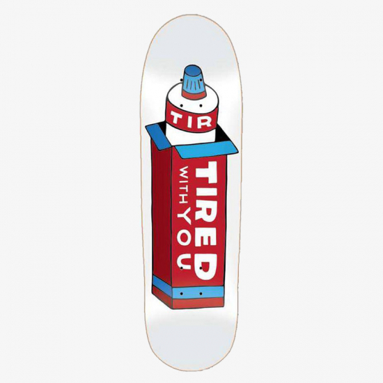 Tired Skateboards Tired Toothpaste on Deal